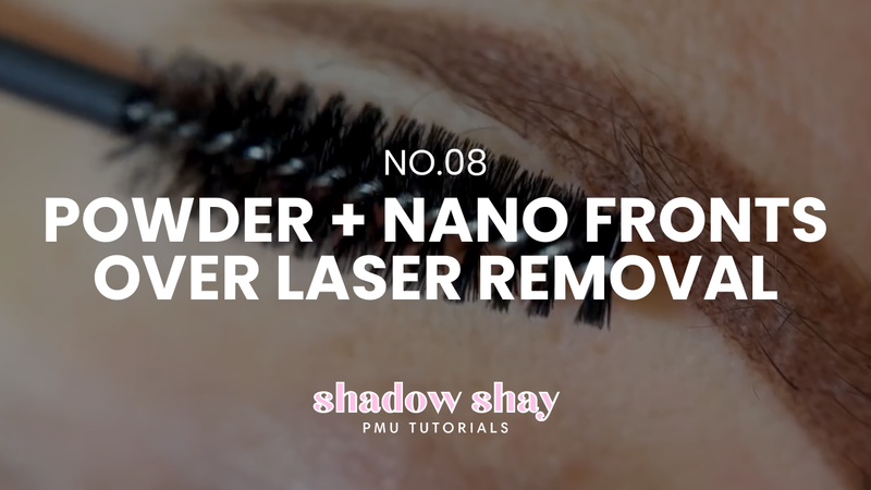 SHADOW SHAY 08: POWDER + NANO FRONTS OVER LASER TATTOO REMOVAL TUTORIAL