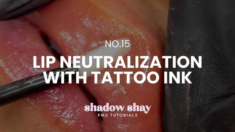 SHADOW SHAY 15: DARK LIP NEUTRALIZATION WITH TATTOO INK TUTORIAL